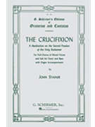 Crucifixion by Stainer John for SATB Vocal Score