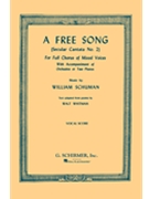 Free Song by Schuman William - Walt Whitman - for SATB
