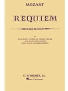 Requiem Kv 626 by Mozart Wolfgang Amadeus for SATB