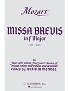 Missa Brevis In F K 192 by Mozart Wolfgang Amadeus - Mendel A - for SATB (A Mendel)