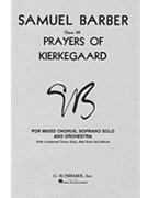 Prayers of Kierkegaard by Barber Samuel for SATB