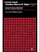 Mass in B-Flat (Schoepfungsmesse) by Haydn Joseph - Landon H C Robbins - for SATB
