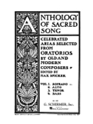 Anthology Of Sacred Song Volume 1 by Various - Spicker Max - for Soprano Vo