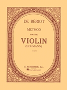 Method for Violin - Part 1 by de Beriot Charles-Auguste for Violin