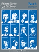Master Series For The Young Volume 1 by Bach Johann Sebastian - Hughes - for Piano