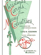 Christmas Carols From Many Countries for Unison/2-Part