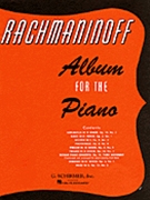 Album For Piano by Rachmaninoff Sergei for Piano