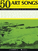 50 Art Songs From The Modern Repertoire by Various for Vocal Collection