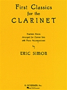 First Classics for the Clarinet by Various - Simon Eric - for Clarinet