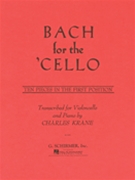 Bach For The Cello by Bach Johann Sebastian - Krane Charles - for Cello and Piano