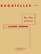 Bagatelles Opus 5 by Tcherepnin for Piano