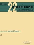 Songs By 22 Americans by Various - Taylor - for High Voice Collection