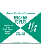 Teach Me To Play Piano Prelim Book A by Kasschau for Piano Method