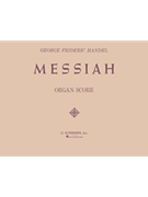 Messiah Organ Score by Handel George Frideric - Hutton and Robinson - for Organ Sacr