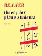 Theory For Piano Students Book 2 by Benner for Workbook