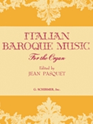Italian Baroque Music For The Organ by Various - Pasquet Jean - for Organ