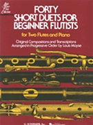 40 Short Duets For Beginner Flutists by Various - Moyse Louis - for Flute Duet