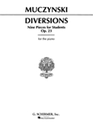 Diversions Opus 23 by Muczynski Robert for Piano (Op 23)