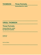 3 Portraits by Thomson Virgil for Violin