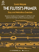 Flutist's Primer by Moyse Louis for Flute Method