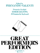 Essercizi: 30 Sonatas - Great Performer's Edition by Scarlatti Domenico for