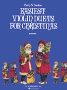 Easiest Christmas Duets - Book 2 by Various for Violin