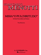 Missa O Pulchritudo by Menotti Gian Carlo for SATB