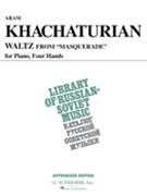 Waltz From Masquerade by Khachaturian Aram Il'yich for 1 Piano 4 Hands