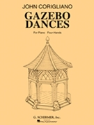 Gazebo Dances by Corigliano John for 1 Piano 4 Hands