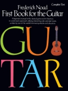 First Book For The Guitar Complete by Noad Frederick for Guitar Met (Complete)