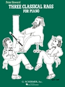 3 Classical Rags by Howard Peter for
