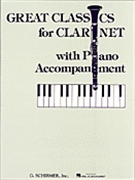 Great Classics for Clarinet - 3 Centuries of Music by Various for Clarinet