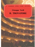 Il Trovatore by Verdi Giuseppe - MacFarren - for Opera Voc