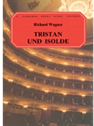 Tristan Und Isolde by Wagner Richard - Chapman - for Opera Voc