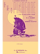 H.M.S. Pinafore by Gilbert William S for SATB