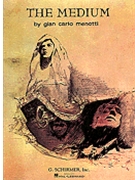 Medium The by Menotti Gian Carlo for Opera Voc