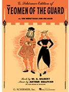 Yeoman Of The Guard by Gilbert and Sullivan for Operetta V
