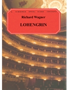 Lohengrin by Wagner Richard - Robb Peter - for Vocal Scor