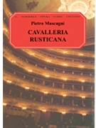 Cavalleria Rusticana by Mascagni Pietro - Machlis - for Opera Voc