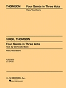 Four Saints in Three Acts by Thomson Virgil for