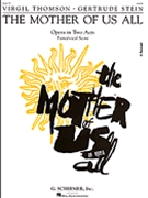 Mother Of Us All by Thomson Virgil for Opera Voc