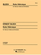 Suite Hebraïque by Bloch Ernest for Score