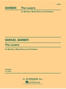 The Lovers Op. 43 by Barber Samuel for Score