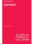 Carmen by Bizet Georges for