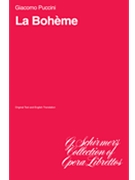 La Bohème by Puccini Giacomo for