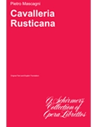 Cavalleria Rusticana by Mascagni Pietro for