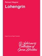 Lohengrin by Wagner Richard for