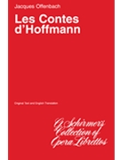 The Tales of Hoffman (Les Contes d'Hoffmann) by Offenbach Jacques for