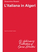 L'Italiana in Algeri by Rossini Gioachino for Vocal Lib