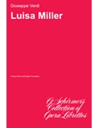 Luisa Miller by Verdi Giuseppe for